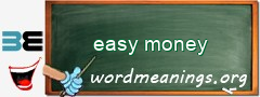 WordMeaning blackboard for easy money